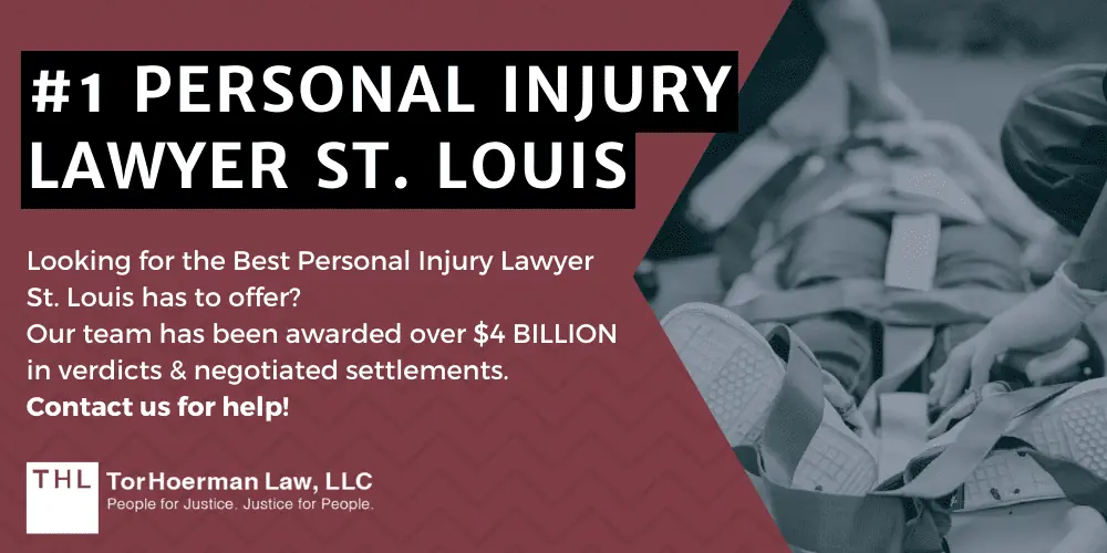 #1 PERSONAL INJURY LAWYER ST. LOUIS