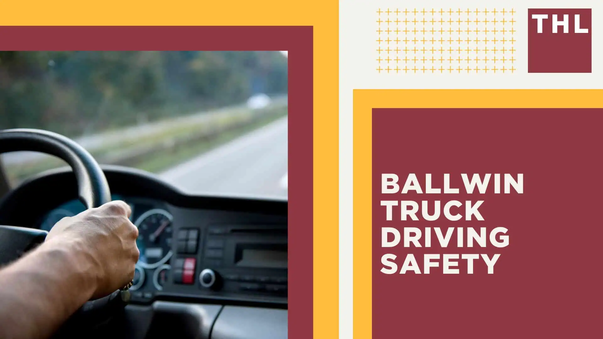 Ballwin Truck Accident Lawyer; Trucks in Ballwin, Missouri_ How To Get Compensated After a Truck Accident; Ballwin Truck Driving Safety