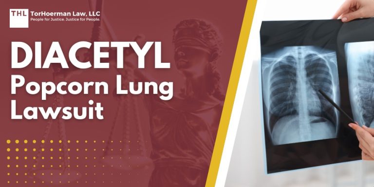 Diacetyl Popcorn Lung Lawsuit; Diacetyl Popcorn Lung Lawsuit -Diacetyl Popcorn Lung Lawsuit Overview - torhoerman law; Diacetyl Popcorn Lung Lawsuit -TorHoerman Law $25 Million Verdict for Consumer Popcorn Lung Case (2026) - torhoerman law; Diacetyl Popcorn Lung Lawsuit -What is Popcorn Lung Disease - torhoerman law; Diacetyl Popcorn Lung Lawsuit -Common Routes of Exposure to Diacetyl - torhoerman law; Diacetyl Popcorn Lung Lawsuit -Who is at the Highest Risk of Exposure to Diacetyl - torhoerman law; Diacetyl Popcorn Lung Lawsuit -How is Diacetyl Exposure Linked to Popcorn Lung - torhoerman law; Diacetyl Popcorn Lung Lawsuit -Do You Qualify for a Diacetyl Popcorn Lung Lawsuit - torhoerman law; Diacetyl Popcorn Lung Lawsuit -Gathering Evidence for a Popcorn Lung Claim - torhoerman law; Diacetyl Popcorn Lung Lawsuit -Potential Compensation in Popcorn Lung Lawsuits - torhoerman law; Diacetyl Popcorn Lung Lawsuit - TorHoerman Law Popcorn Lung Attorneys - torhoerman law