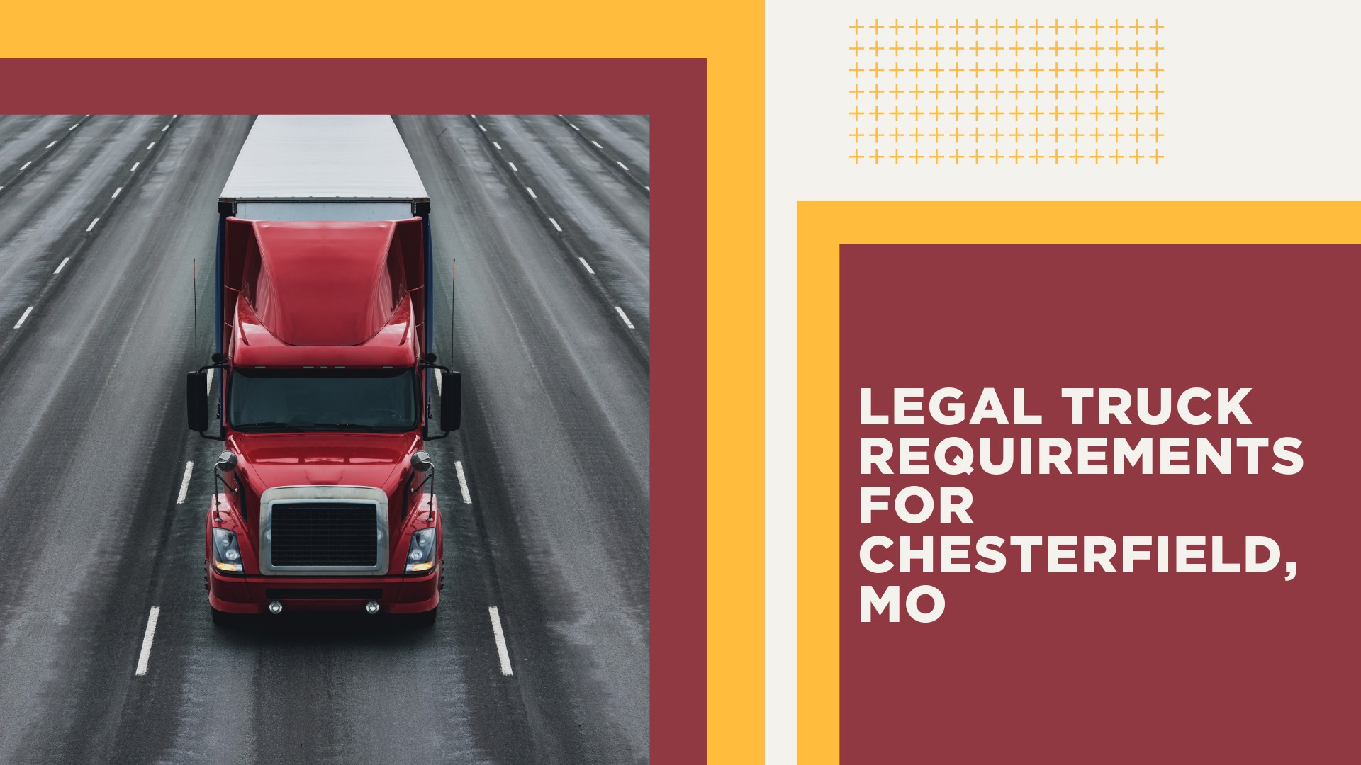 The #1 Chesterfield Truck Accident Lawyer; Truck Crash Statistics For Chesterfield, Missouri; What Causes A Truck Accident; Missouri truck safety and guidelines; Legal truck requirements for chesterfield