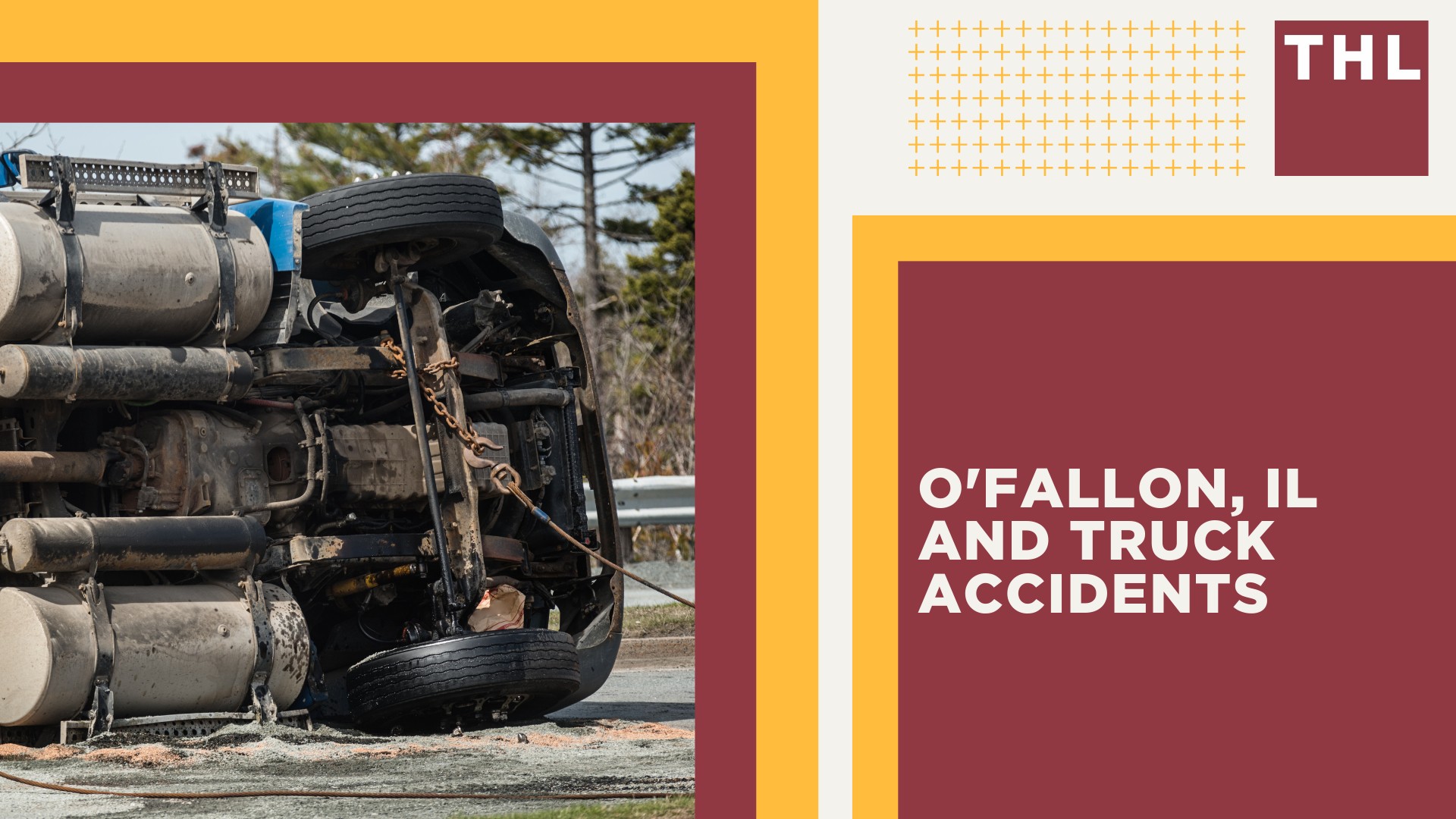 The #1 O'Fallon Truck Accident Lawyer; O'Fallon, IL and Truck Accidents