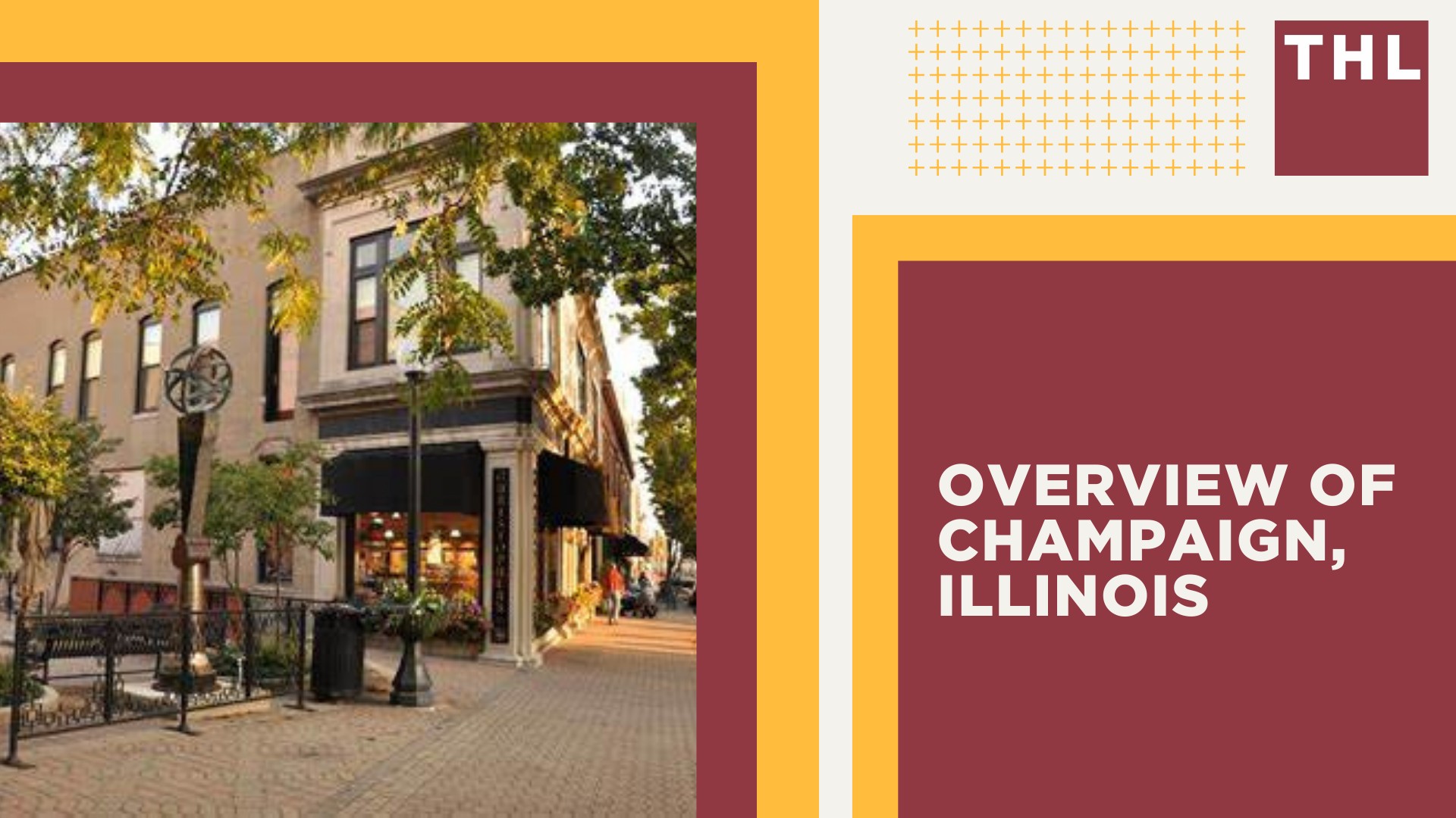 Champaign Injury Lawyer; Overview of Champaign, Illinois