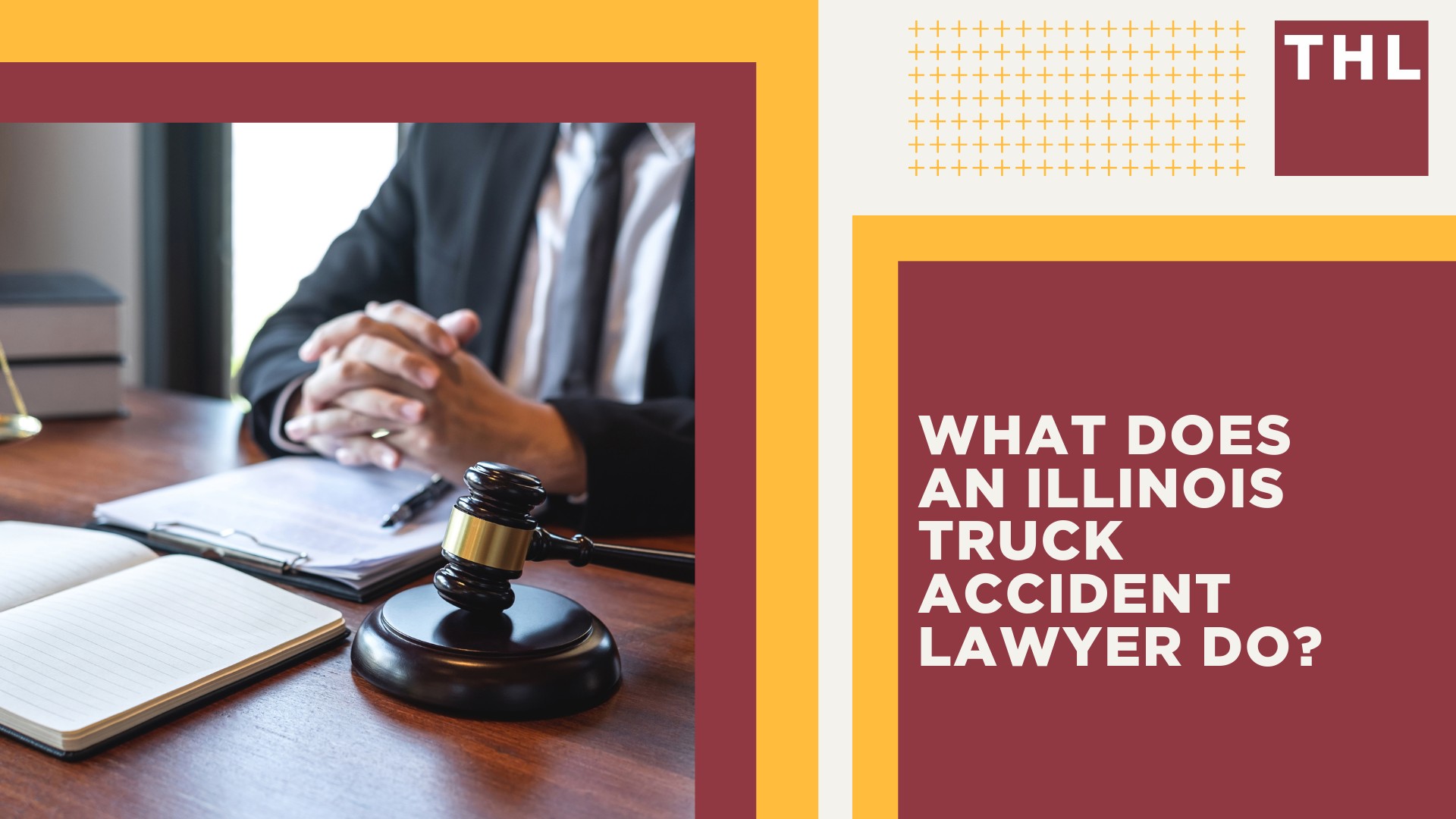 Illinois Truck Accident Lawyer; What Makes Trucks Dangerous; Interesting Facts About Trucks; What Does An Illinois Truck Accident Lawyer Do