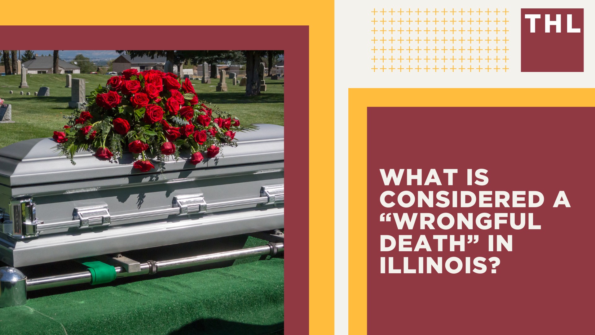 What is Considered a “Wrongful Death” in Illinois