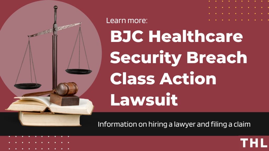 bjc healthcare data breach class action lawsuit, class action lawsuit filed for data breach, bjc healthcare st. louis