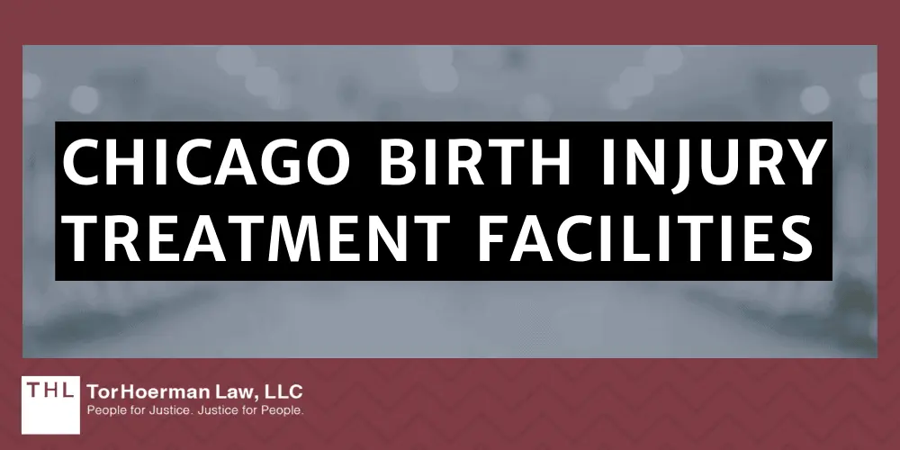 Chicago Birth Injury Treatment Facilities