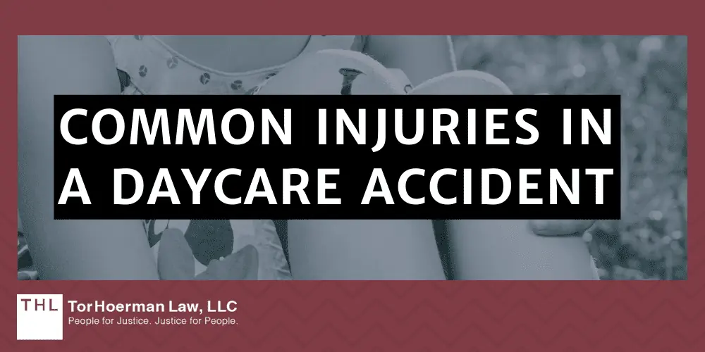 Common Injuries in a Daycare Accident