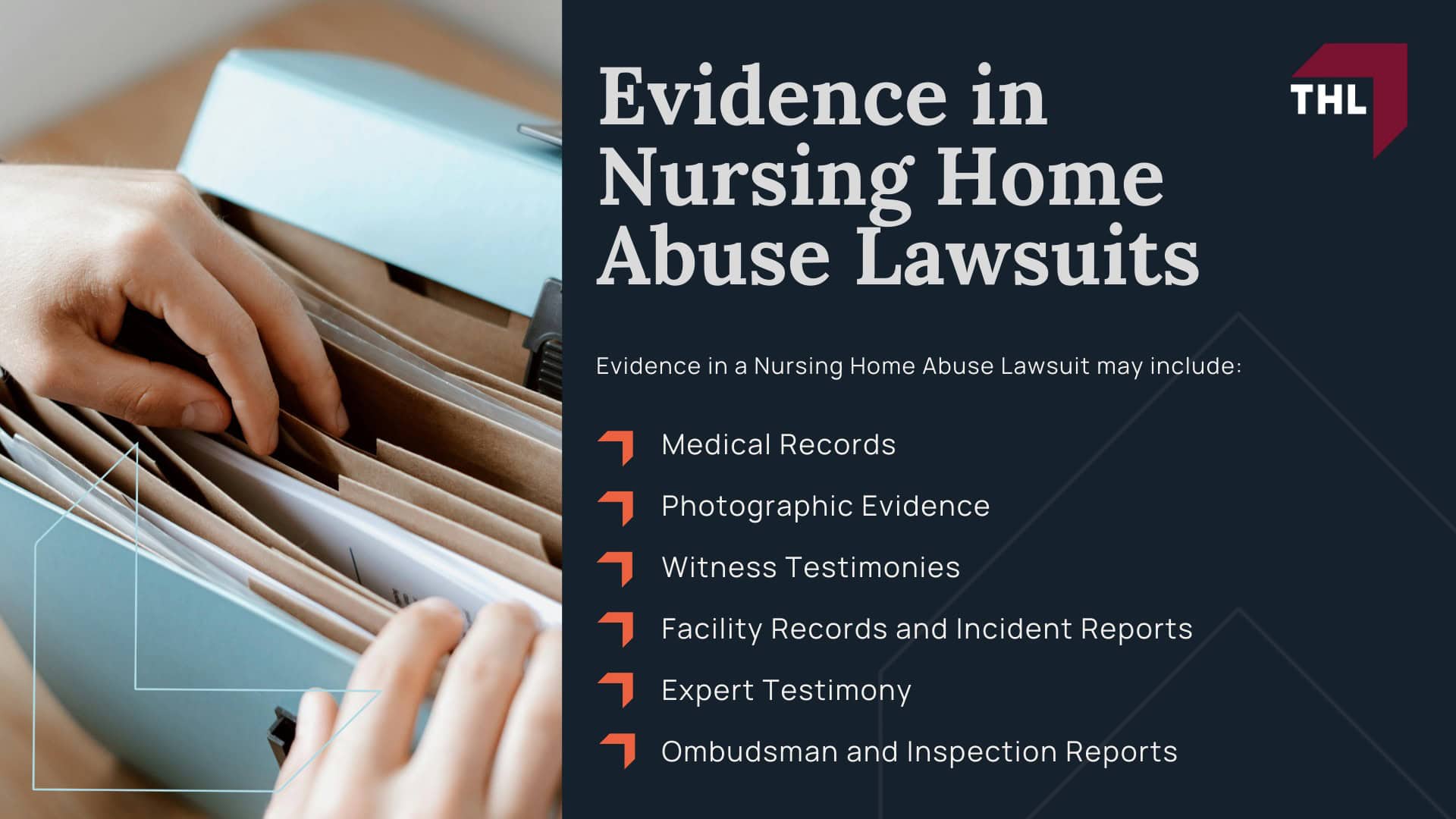 Evidence in Nursing Home Abuse Lawsuits