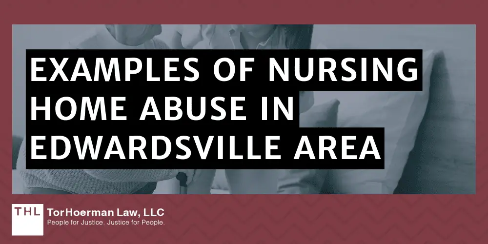 Examples of Nursing Home Abuse in Edwardsville Area