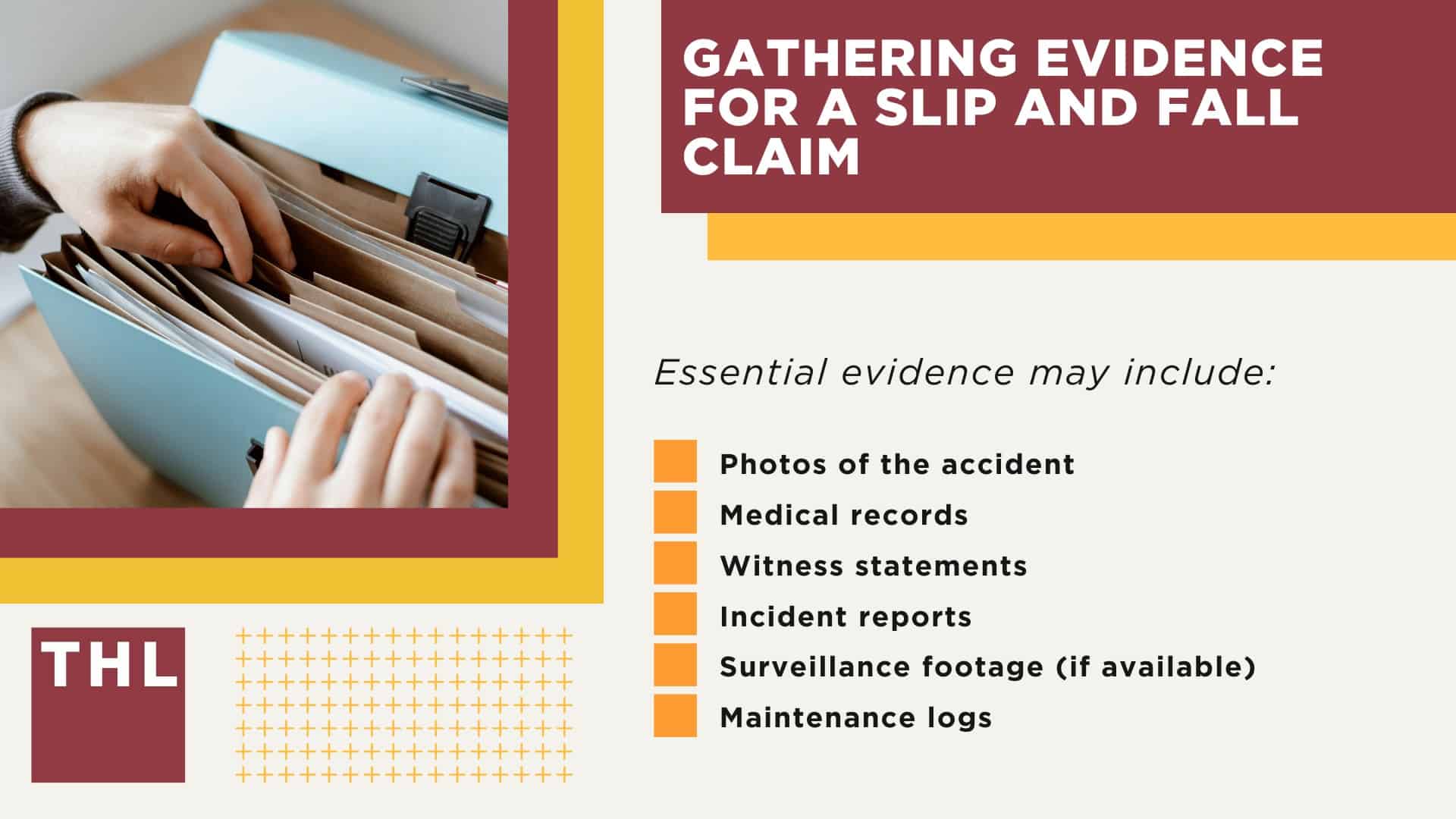 Gathering Evidence for a Slip and Fall Claim