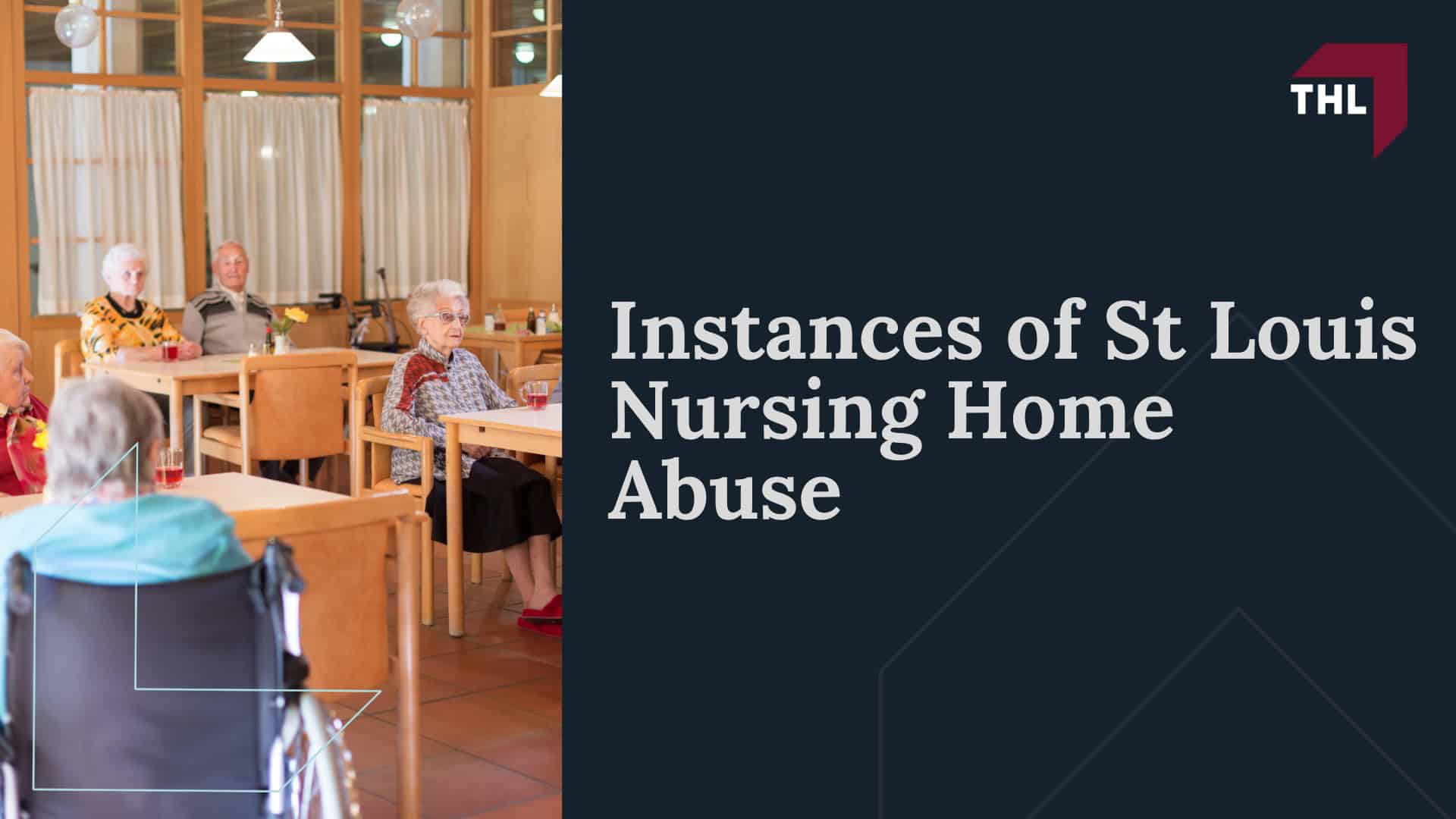 Instances of St Louis Nursing Home Abuse