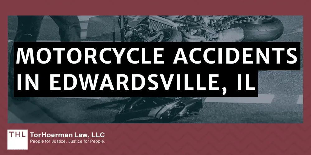 Motorcycle Accidents in Edwardsville, IL