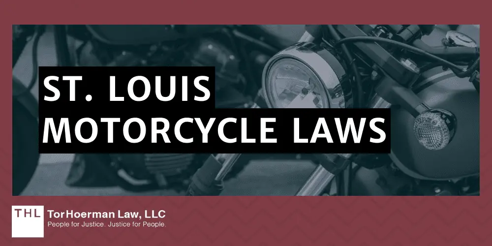 St. Louis Motorcycle Laws