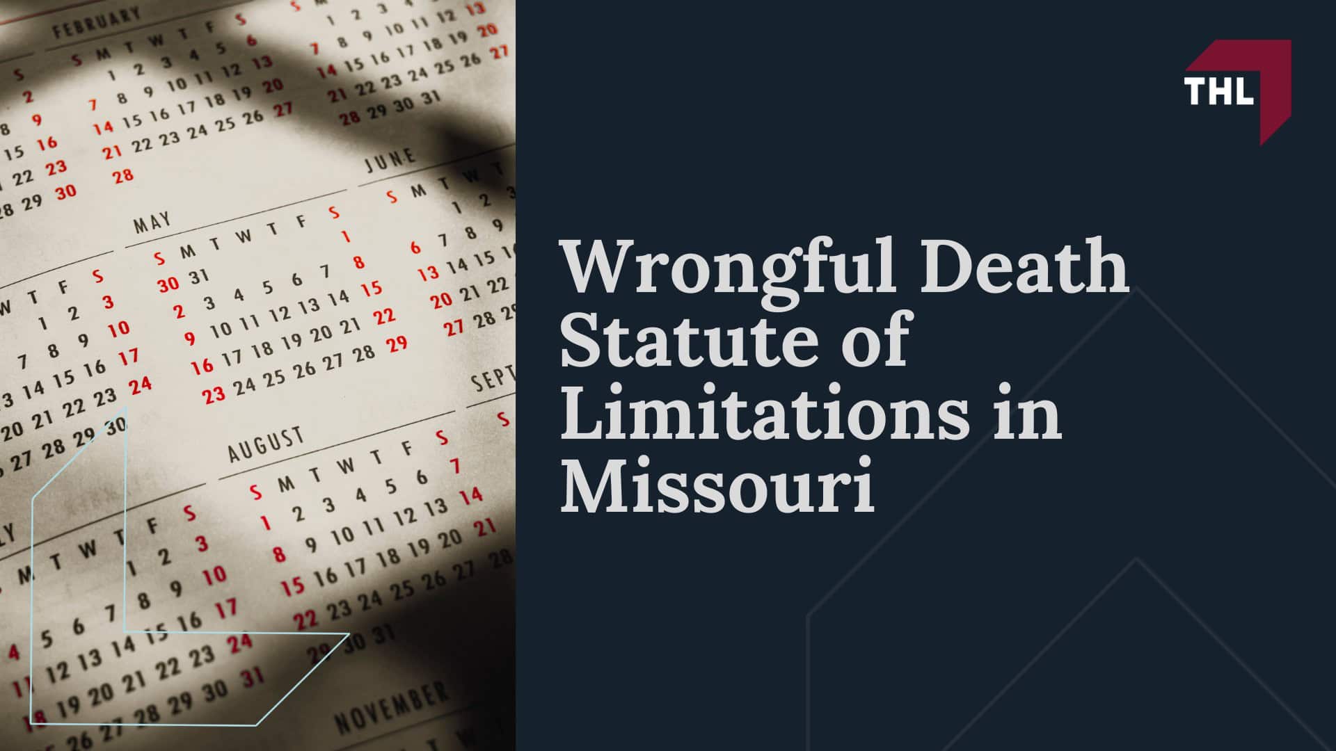 Wrongful Death Statute of Limitations in Missouri