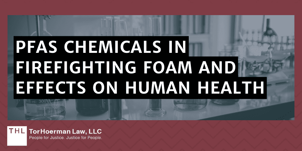 PFAS Chemicals in Firefighting Foam and Effects on Human Health