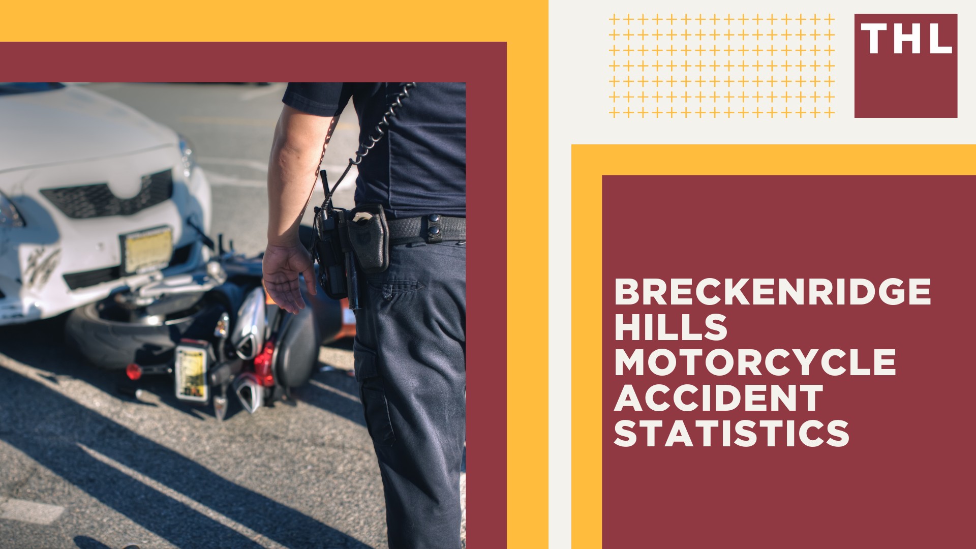 The #1 Breckenridge Hills Motorcycle Accident Lawyer; Breckenridge Hills Motorcycle Accident Statistics