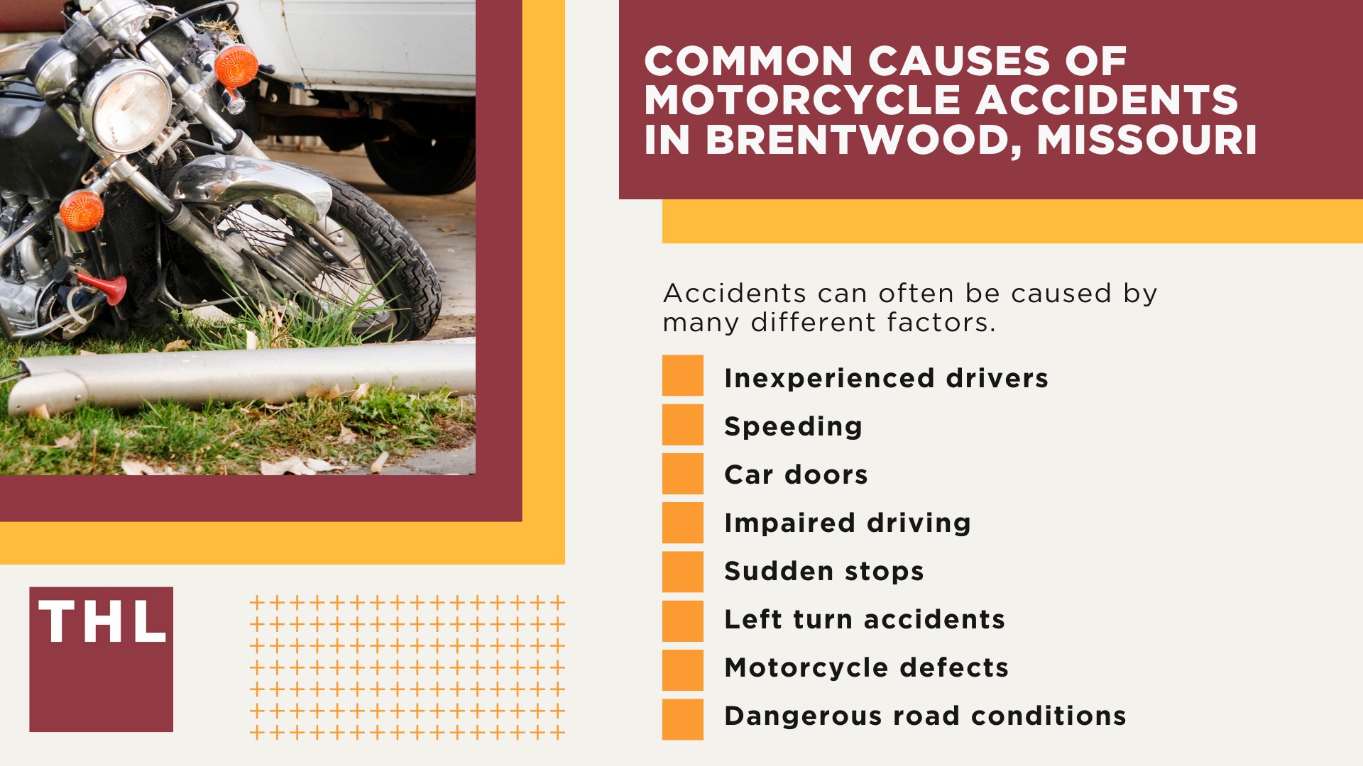 The #1 Brentwood Motorcycle Accident Lawyer; Brentwood Motorcycle Accident Statistics; Brentwood Motorcycle Laws; Missouri Motorcycle Helmet Laws; Common Causes of Motorcycle Accidents in Affton, Missouri