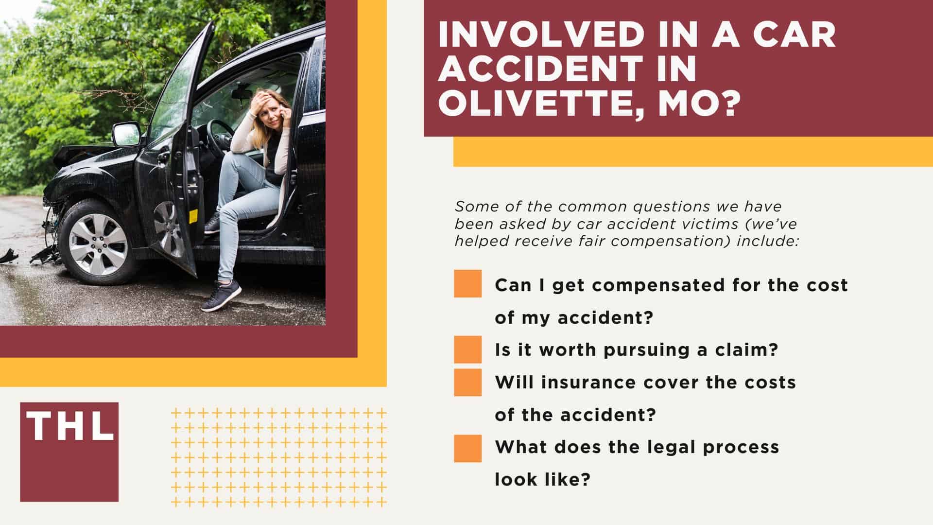 The #1 Olivette Car Accident Lawyer; Involved in a Car Accident in Olivette, MO