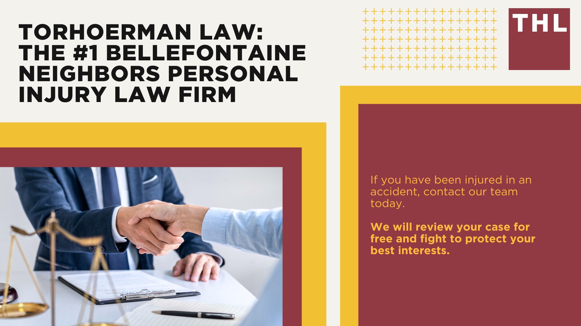 The #1 Bellefontaine Neighbors Personal Injury Lawyer; What Are the Benefits of Hiring a Personal Injury Lawyer in Bellefontaine Neighbors; What Is a Bellefontaine Neighbors Personal Injury Lawyer’s Role; What Types of Personal Injury Cases Do You Accept; TORHOERMAN LAW The #1 Bellefontaine Neighbors Personal Injury Law Firm