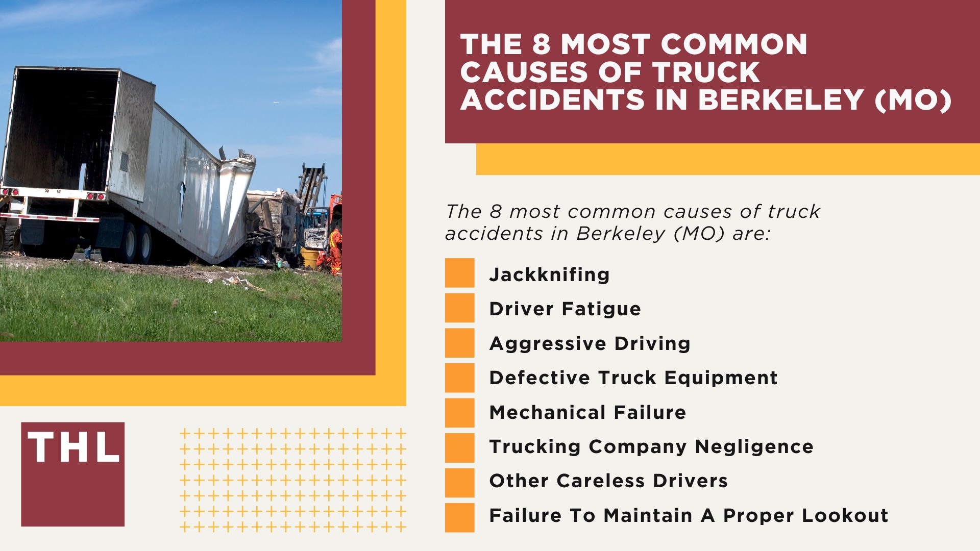 The #1 Berkeley Truck Accident Lawyer; Berkeley Truck Accident Lawyer; 6 Questions to Ask When Hiring a Berkeley Truck Accident Lawyer; Commercial Truck Accidents in Berkeley, Missouri (MO); Truck Accident Facts & Statistics; Berkeley Commercial Trucking Rules & Safety Regulations for Truck Drivers; The 8 Most Common Causes of Truck Accidents in Berkeley (MO)