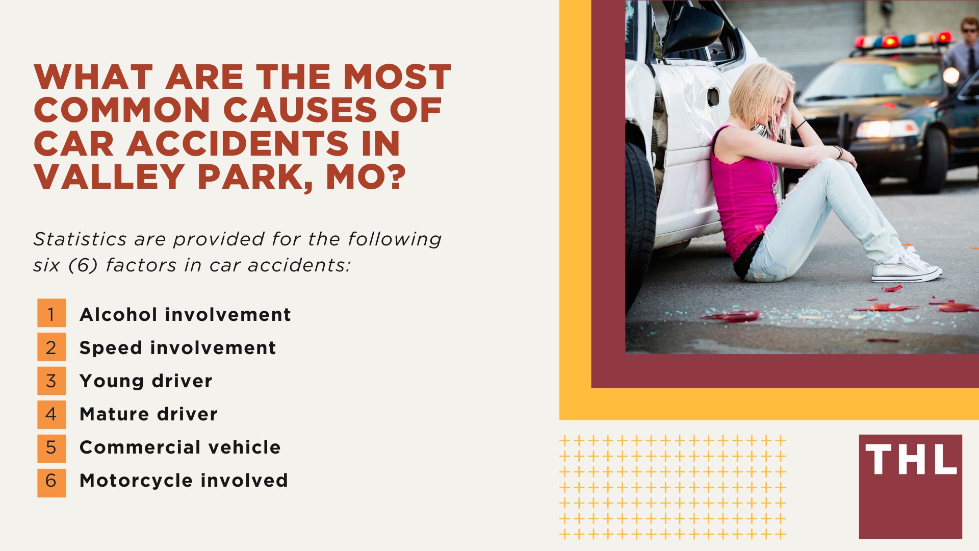 The #1 Valley Park Car Accident Lawyer; Involved in a Car Accident in Valley Park, MO; Valley Park Car Accident Statistics;  What to Do After a Car Accident in Valley Park; What Are the Most Common Causes of Car Accidents in Valley Park, MO