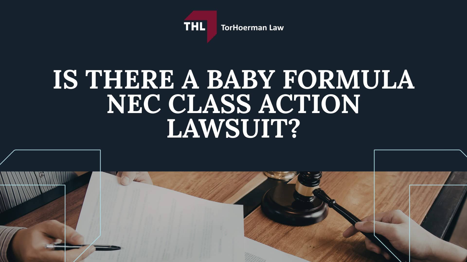 HEADER IMAGE - IS THERE A BABY FORMULA NEC CLASS ACTION LAWSUIT - TORHOERMAN LAW