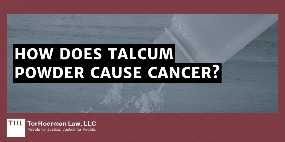 How Does Talcum Powder Cause Ovarian Cancer?