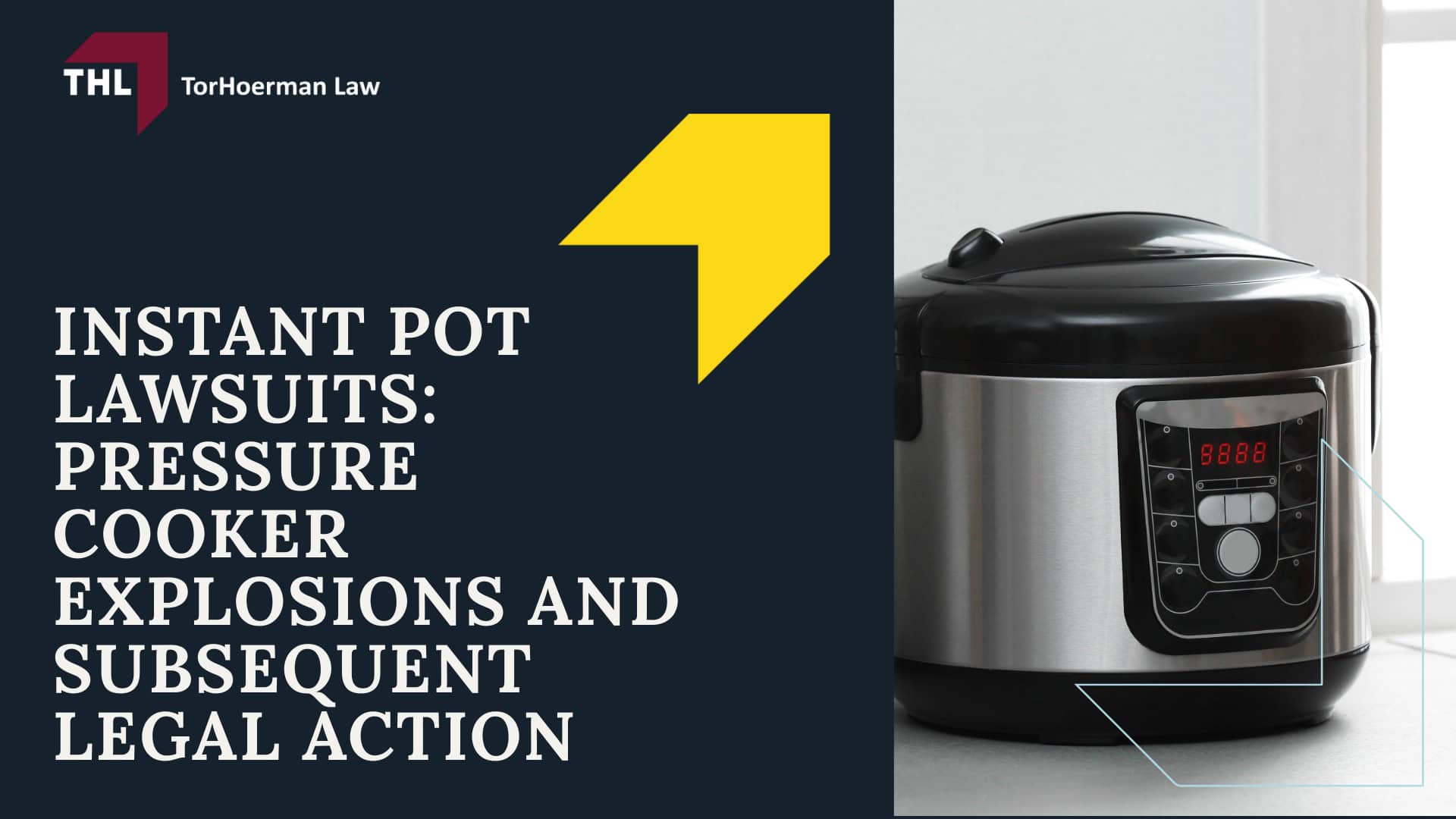 Instant Pot Lawsuits_ Pressure Cooker Explosions and Subsequent Legal Action