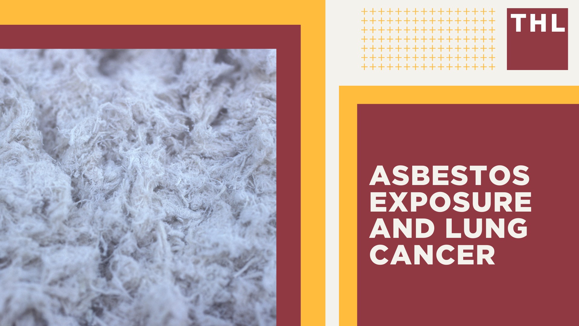 Asbestos Exposure and Lung Cancer