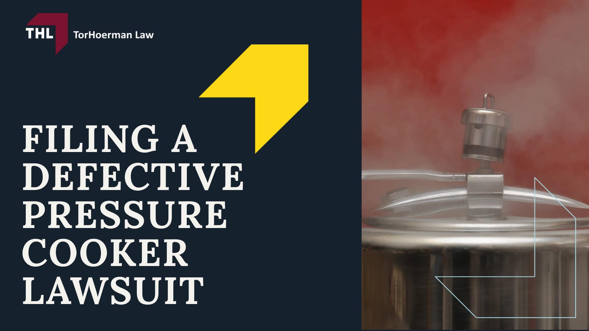 Pressure Cooker Explosion Lawsuit - Why Pressure Cookers Explode_ Common Defects and Safety Failures - torhoerman law; Pressure Cooker Explosion Lawsuit - How Pressure Cooker Safety Features Fail in Real-World Use - torhoerman law; Common Pressure Cooker Explosion Injuries - torhoerman law; Pressure Cooker Explosion Lawsuit - Do You Qualify for a Pressure Cooker Injury Lawsuit_ - torhoerman law; Pressure Cooker Explosion Lawsuit - Gathering Evidence for Pressure Cooker Explosion Lawsuits - torhoerman law; Pressure Cooker Explosion Lawsuit - Damages in Defective Pressure Cooker Lawsuits - torhoerman law; Pressure Cooker Explosion Lawsuit - What Pressure Cooker Brands Could Be Dangerous_ - torhoerman law; Pressure Cooker Explosion Lawsuit - Pressure Cooker Lawsuits_ What is Product Liability_ - torhoerman law; Pressure Cooker Explosion Lawsuit - Filing A Defective Pressure Cooker Lawsuit - torhoerman law
