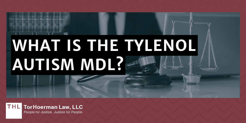 What Is the Tylenol Autism MDL?