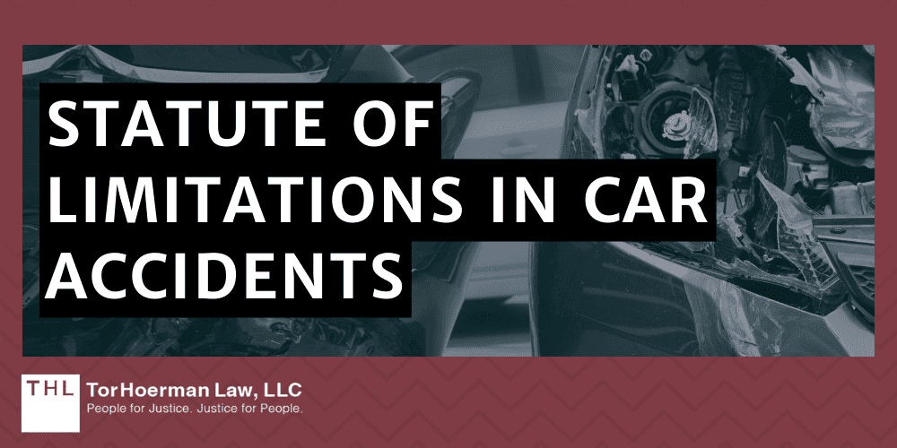 Statute Of Limitations In Car Accidents