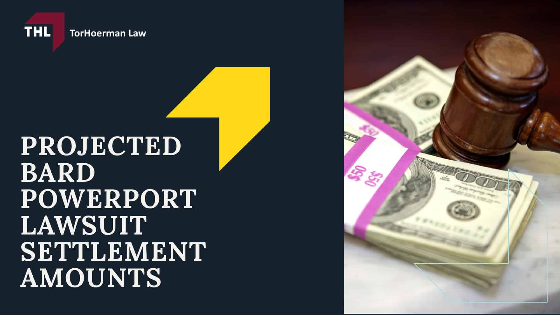 Bard Power Port Lawsuit Settlement Amounts - Projected Bard PowerPort Lawsuit Settlement Amounts - torhoerman law