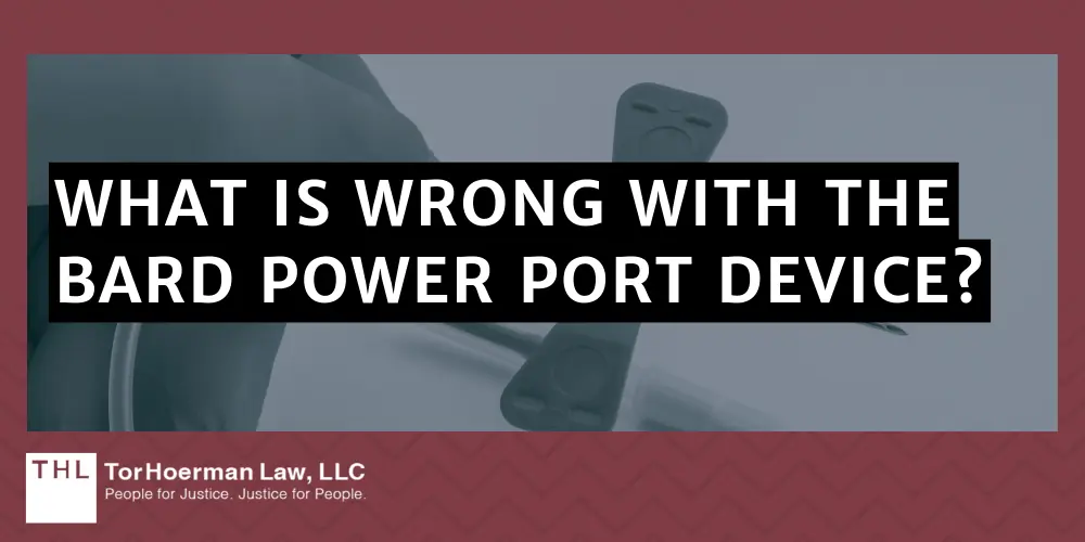 What is Wrong with the Bard Power Port Device