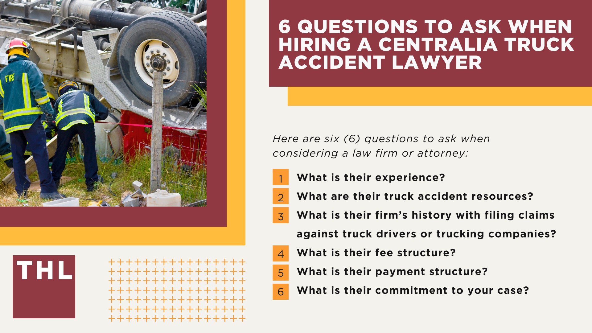 The #1 Centralia Truck Accident Lawyer; Centralia Truck Accident Lawyer; 6 Questions to Ask When Hiring a Centralia Truck Accident Lawyer