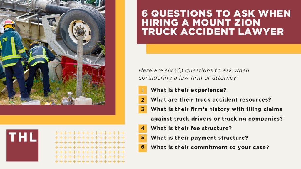 The #1 Mount Zion Truck Accident Lawyer; Mount Zion Truck Accident Lawyer; 6 Questions to Ask When Hiring a Mount Zion Truck Accident Lawyer