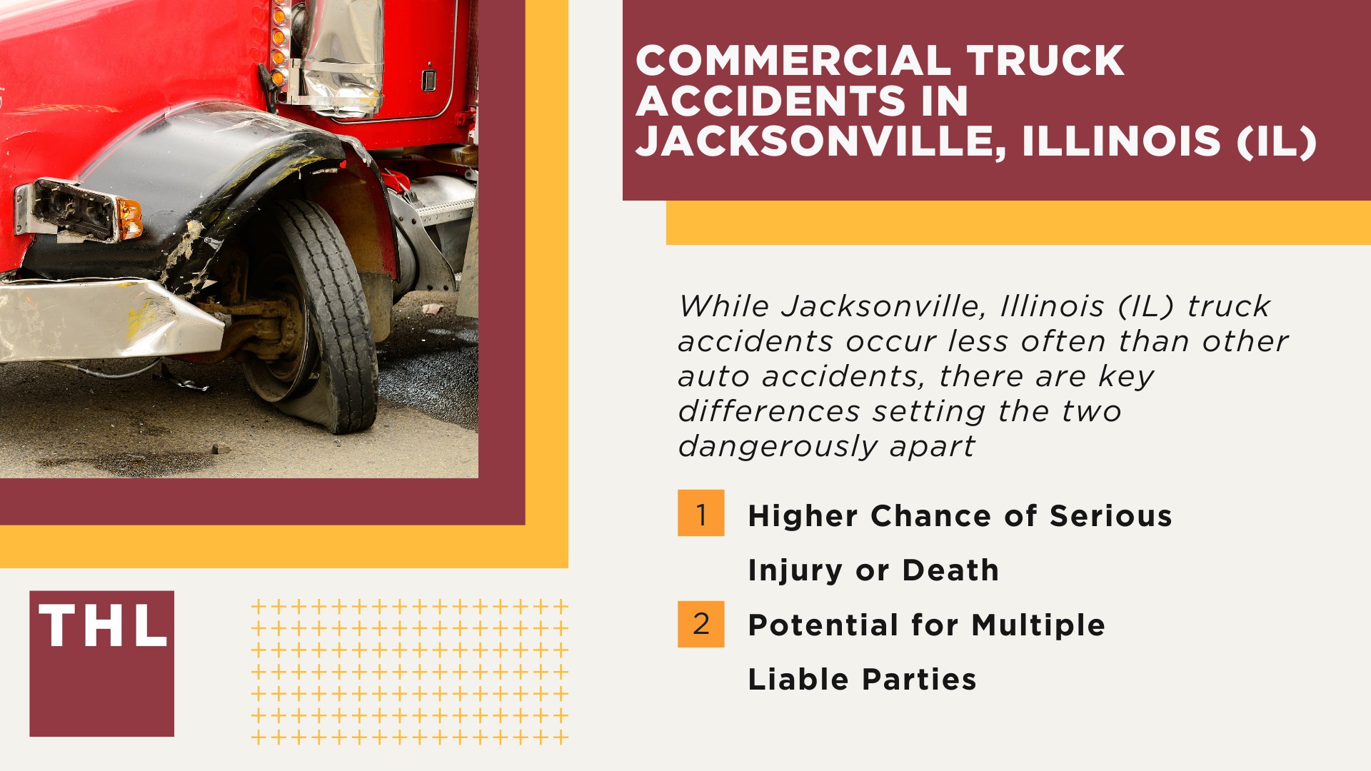 The #1 Jacksonville Truck Accident Lawyer; Jacksonville Truck Accident Lawyer; 6 Questions to Ask When Hiring a Jacksonville Truck Accident Lawyer; Commercial Truck Accidents in Jacksonville, Illinois (IL)