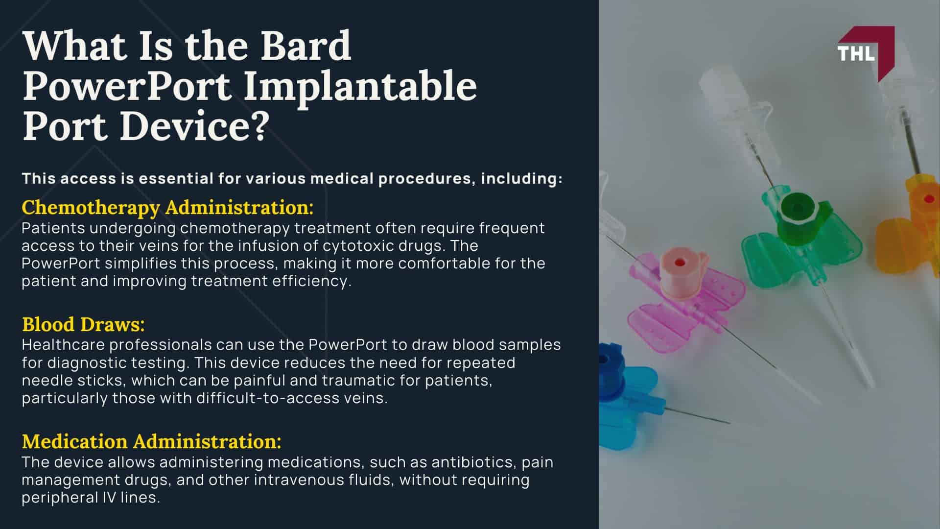 What Injuries Are Linked to the Bard Implantable Port Device?; What Is the Bard PowerPort Implantable Port Device?