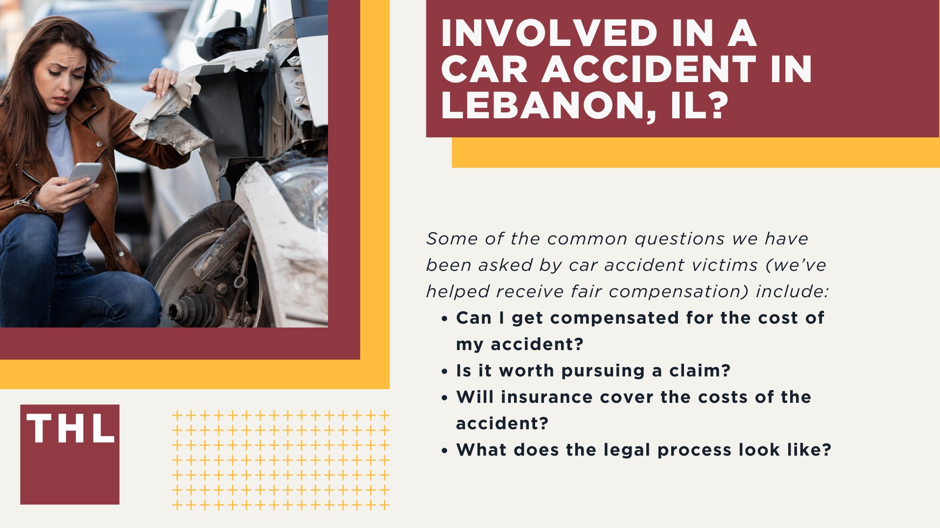 The #1 Lebanon Car Accident Lawyer; Involved in a Car Accident in Lebanon, IL