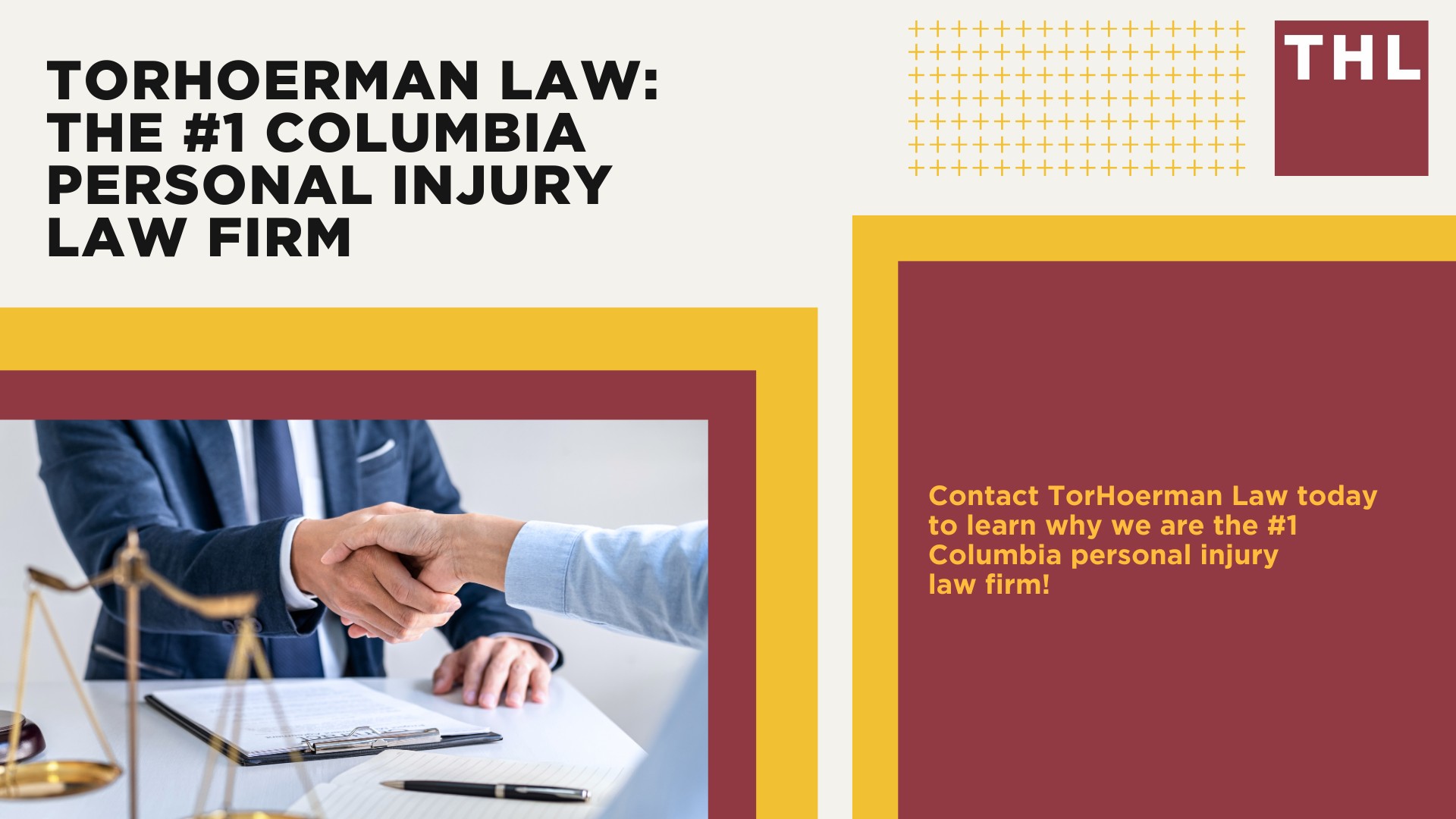 The #1 Columbia Personal Injury Lawyer; What Are the Benefits of Hiring a Personal Injury Lawyer in Columbia; What Are the Steps for Filing a Columbia Personal Injury Lawsuit; What Is a Columbia Personal Injury Lawyer’s Role; What Types of Personal Injury Cases Do You Accept; TORHOERMAN LAW The #1 Columbia Personal Injury Law Firm