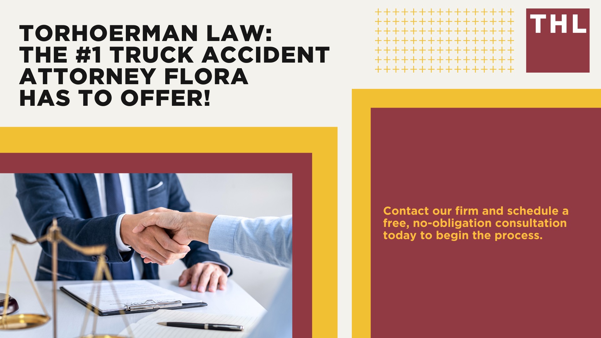 The #1 Flora Truck Accident Lawyer; Flora Truck Accident Lawyer; 6 Questions to Ask When Hiring a Flora Truck Accident Lawyer; Commercial Truck Accidents in Flora, Illinois (IL); Truck Accident Facts & Statistics; Flora Commercial Trucking Rules & Safety Regulations for Truck Drivers; The 8 Most Common Causes of Truck Accidents in Flora (IL); 4 Steps to Take When Filing a Flora Trucking Accident Lawsuit; TORHOERMAN LAW The #1 Truck Accident Attorney Effingham Has to Offer!