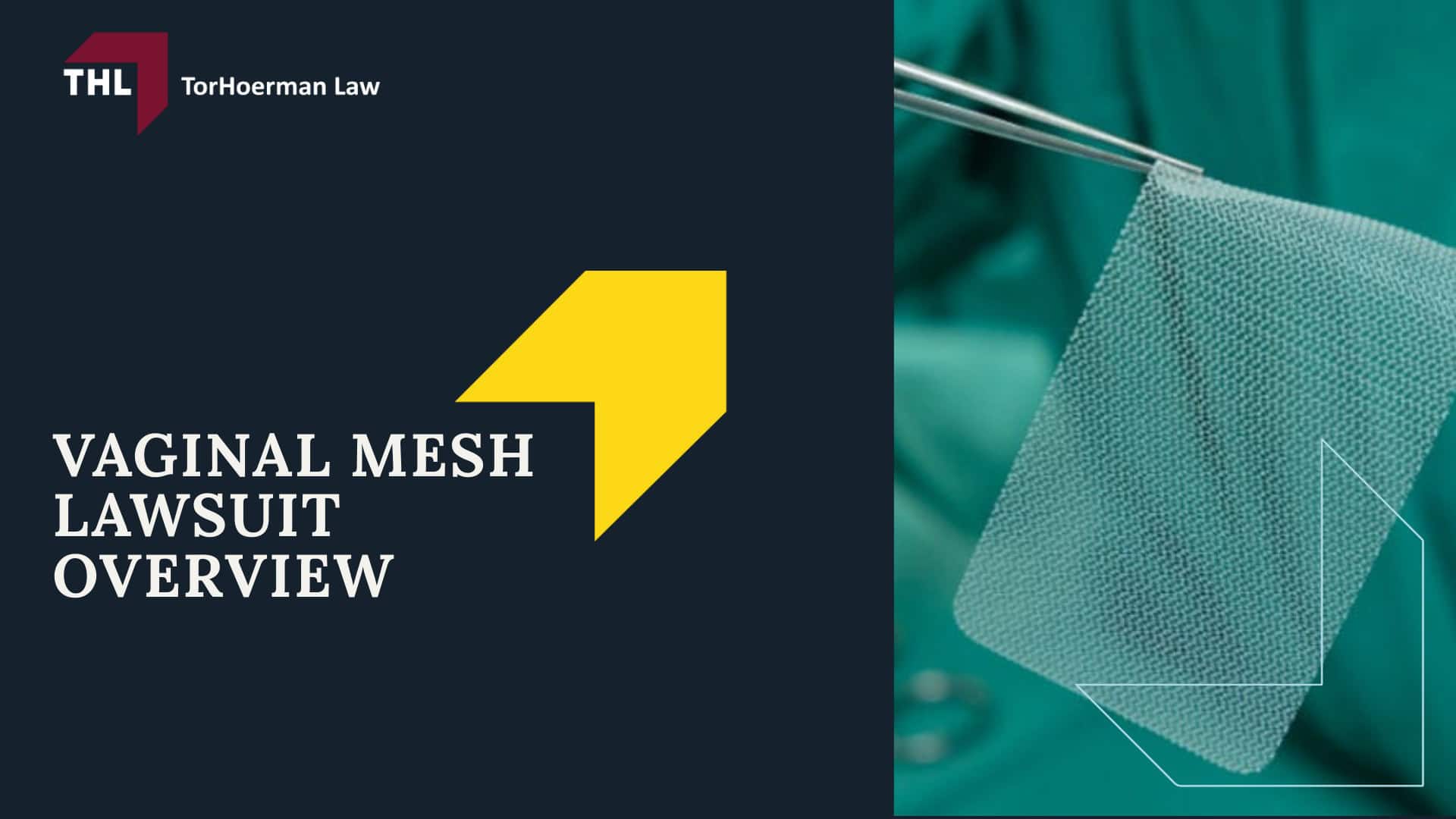 Vaginal Mesh Lawsuit Update - Vaginal Mesh Lawsuit Overview - torhoerman law