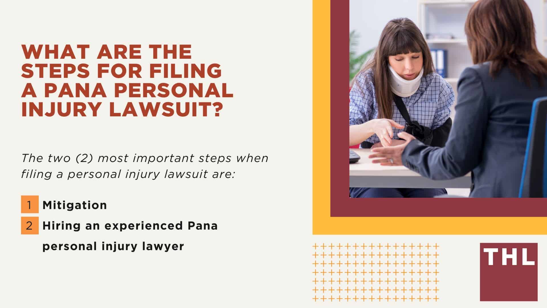 The #1 Pana Personal Injury Lawyer; What Are the Benefits of Hiring a Personal Injury Lawyer in Pana; What Are the Steps for Filing a Pana Personal Injury Lawsuit; What Are the Steps for Filing a Pana Personal Injury Lawsuit
