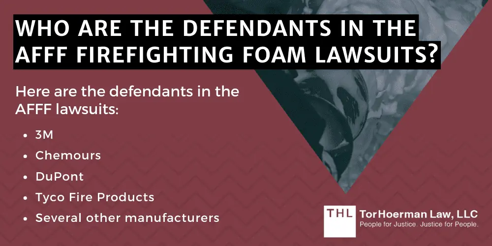 Who Are The Defendants In The AFFF Firefighting Foam Lawsuits