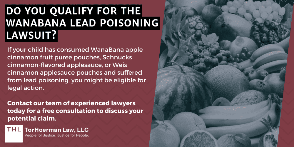 WanaBana Lead Poisoning Lawsuit; WanaBana recall; WanaBana Lead Exposure; Fruit Pouch Lead Contamination; Fruit Pouch Recall; Apple Cinnamon Fruit Pouch Recall; Cinnamon Applesauce Recall; WanaBana Recall Information Extremely High Concentrations Of Lead Found In Recalled Products; Reports Of Lead Poisoning Prompts Investigation; FDA Says Lead Contamination In Applesauce Pouches May Have Been Intentional; Where Were The Recalled Fruit Puree Pouches Sold; Lead Exposure Symptoms And Health Risks; Steps To Take If Your Child Ate Contaminated Fruit Purees; Do You Qualify For The WanaBana Lead Poisoning Lawsuit