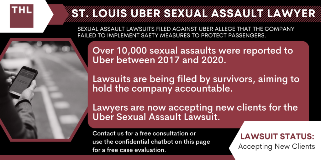 St. Louis Uber Sexual Assault Lawyer; St. Louis Uber Sexual Abuse; St Louis Uber Sexual Assaults; Uber Sexual Assault Lawsuit; Uber Sexual Assault Lawsuits; Uber Sexual Assault MDL