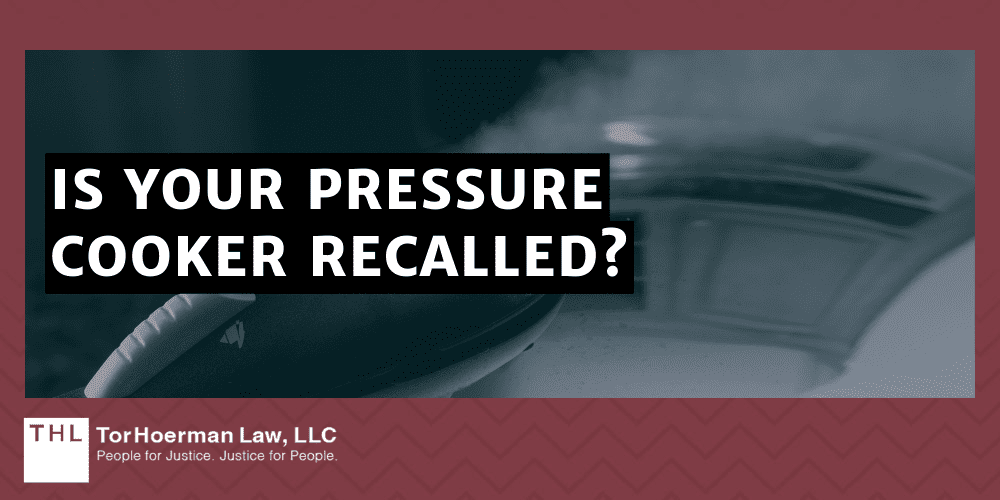 What Pressure Cookers Are Recalled; Pressure Cooker Recall; Pressure Cooker Recalls; Recalled Pressure Cookers; The Rise In Popularity Of Pressure Cookers; Causes And Reasons Behind Pressure Cooker Recalls; Recent Pressure Cooker Recalls; Is Your Pressure Cooker Recalled