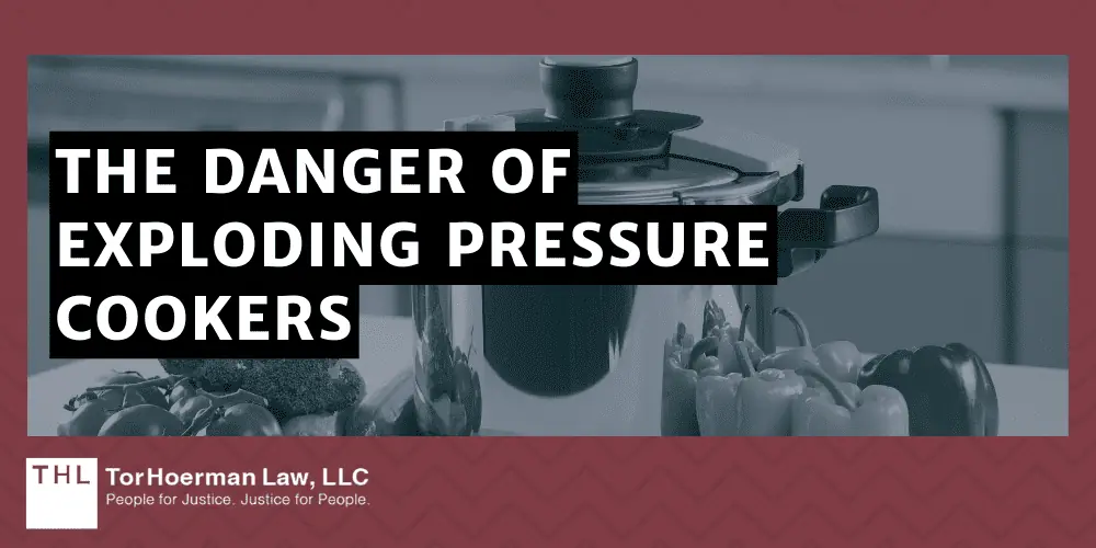 The Danger Of Exploding Pressure Cookers