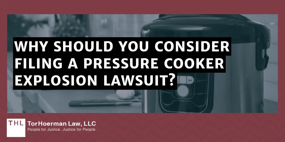 Why Should You Consider Filing A Pressure Cooker Explosion Lawsuit