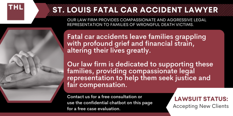 St. Louis Fatal Car Accident Lawyer; St Louis Car Accident Lawyer; St Louis Car Accident Attorney; Car Accident Lawyers; Car Accident Attorneys; Fatal Car Accidents And Wrongful Death Cases In St. Louis; The Role Of A St. Louis Fatal Car Accident Lawyer; Navigating Wrongful Death Lawsuits; Seeking Justice And Compensation For Families; Types Of Compensation In Wrongful Death Lawsuits; Importance Of Expert Legal Guidance In Wrongful Death Cases; Our Legal Team Has A Supportive & Compassionate Approach